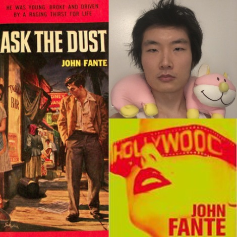 Ultra Kwon John Fante Dreams of Bunker Hill Ask The Dust